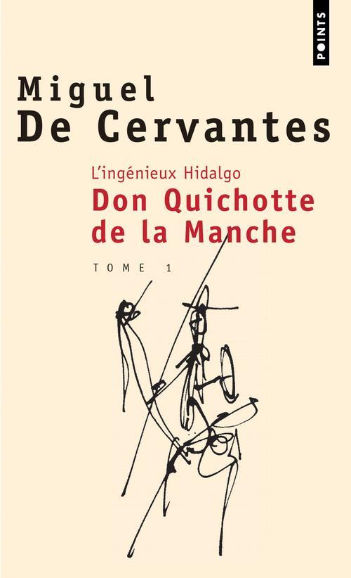 L'INGENIEUX HIDALGO DON QUICHOTTE DE LA MANCHE