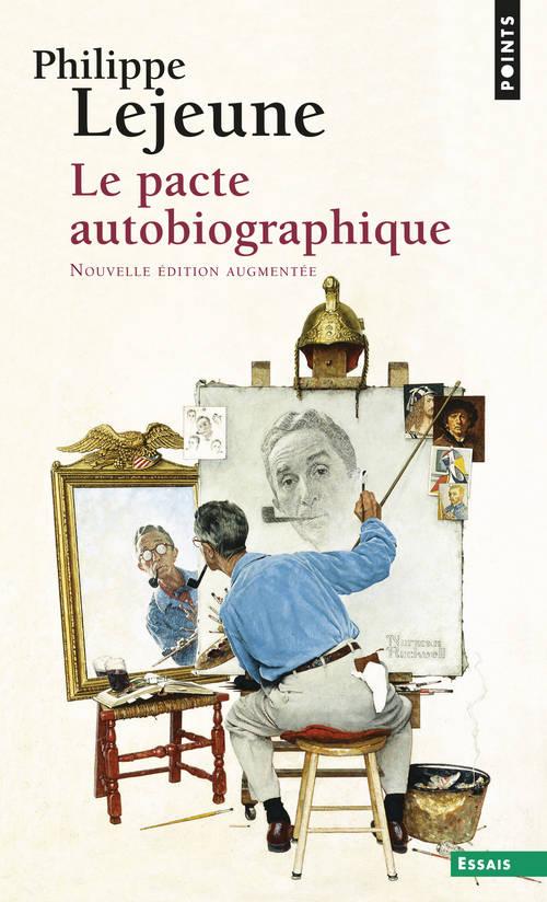 LE PACTE AUTOBIOGRAPHIQUE