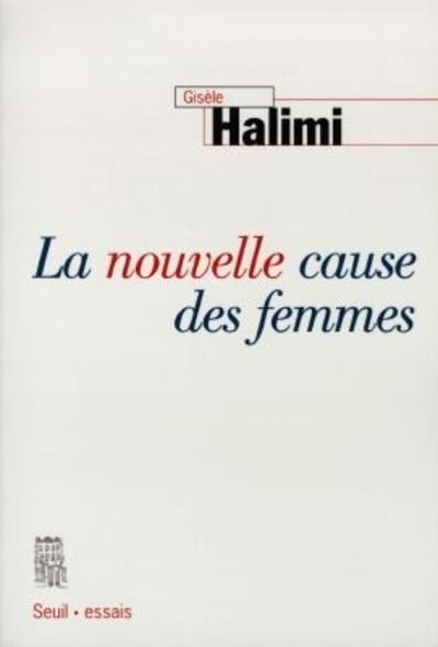 LA NOUVELLE CAUSE DES FEMMES