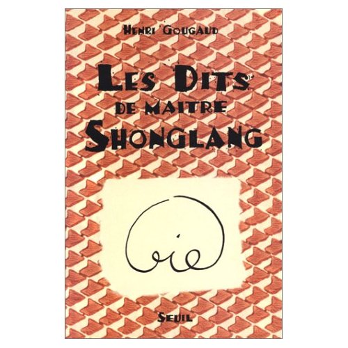 LES DITS DE MAITRE SHONGLANG