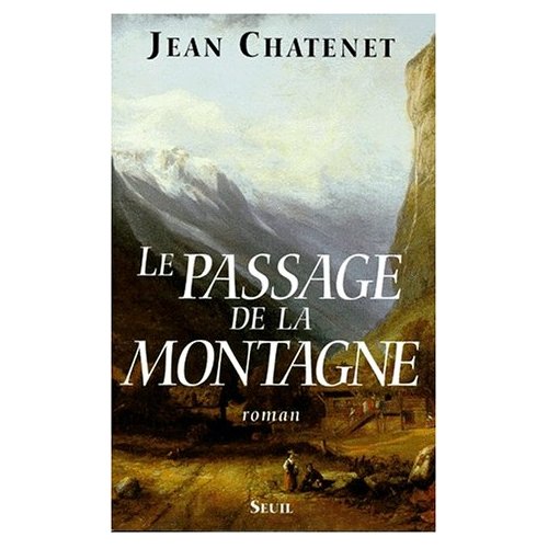 LE PASSAGE DE LA MONTAGNE