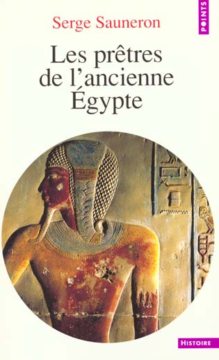 LES PRETRES DE L'ANCIENNE EGYPTE