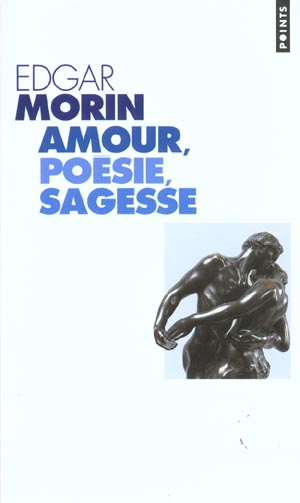 AMOUR, POESIE, SAGESSE