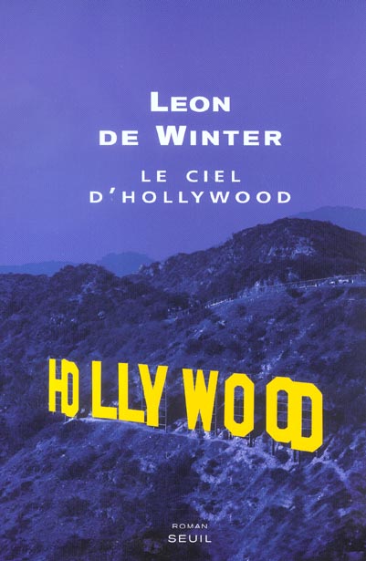 LE CIEL DE HOLLYWOOD