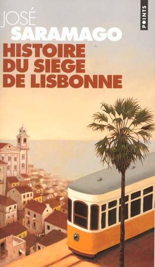 HISTOIRE DU SIEGE DE LISBONNE