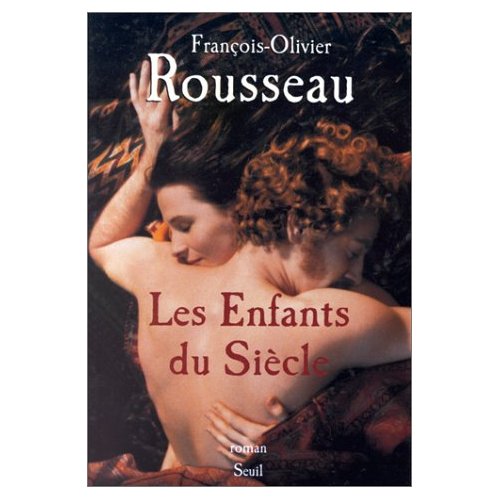 LES ENFANTS DU SIECLE