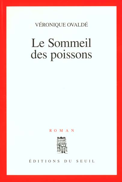LE SOMMEIL DES POISSONS