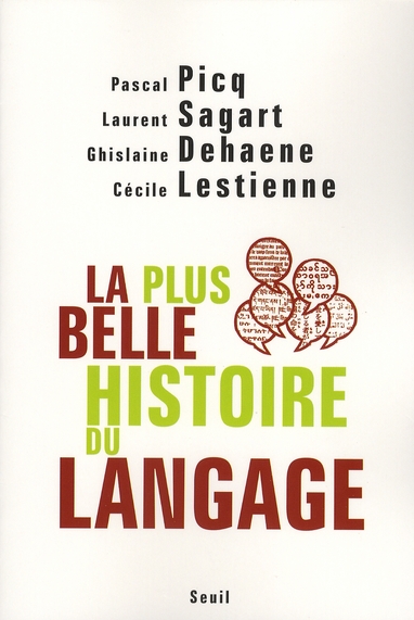LA PLUS BELLE HISTOIRE DU LANGAGE