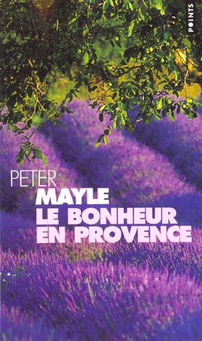 LE BONHEUR EN PROVENCE
