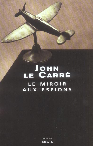 LE MIROIR AUX ESPIONS