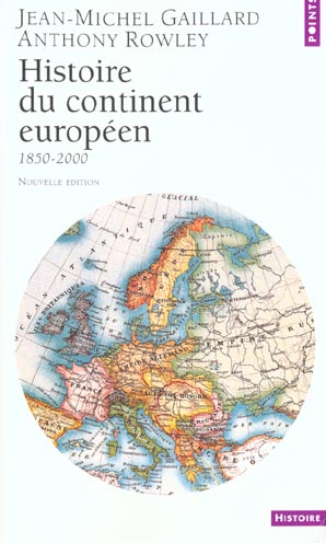 HISTOIRE DU CONTINENT EUROPEEN (1850-2000)