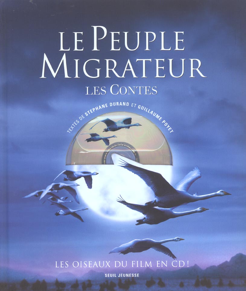LE PEUPLE MIGRATEUR, LES CONTES (AVEC UN CD)