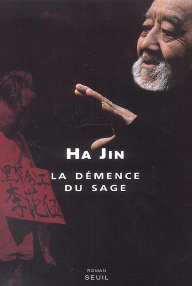 LA DEMENCE DU SAGE