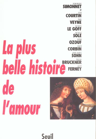 LA PLUS BELLE HISTOIRE DE L'AMOUR