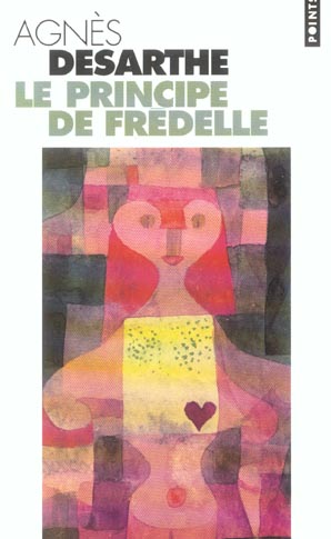 LE PRINCIPE DE FREDELLE
