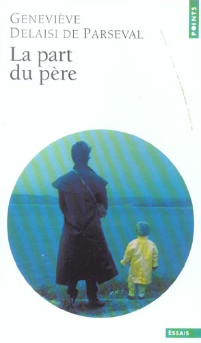 LA PART DU PERE