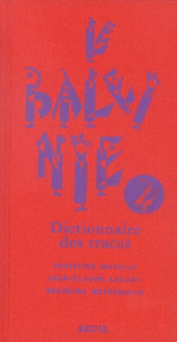 LE BALEINIE (2). DICTIONNAIRE DES TRACAS