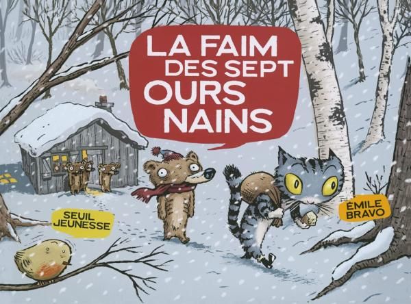 LA FAIM DES SEPT OURS NAINS