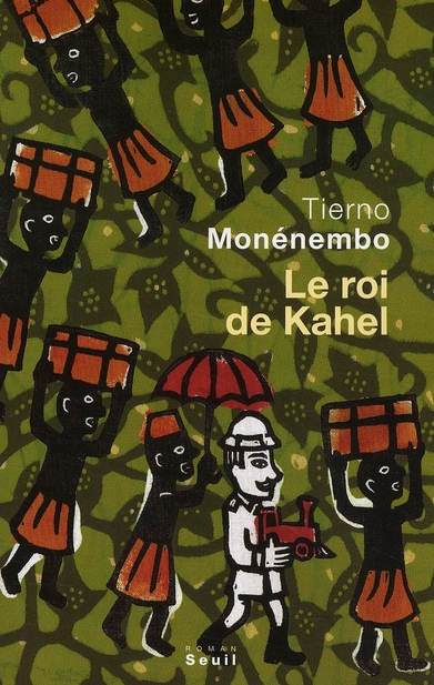 LE ROI DE KAHEL