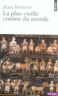 LA PLUS VIEILLE CUISINE DU MONDE