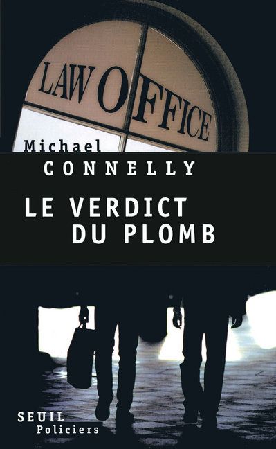 LE VERDICT DU PLOMB