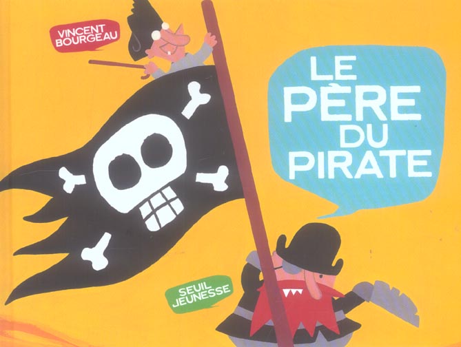 LE PERE DU PIRATE