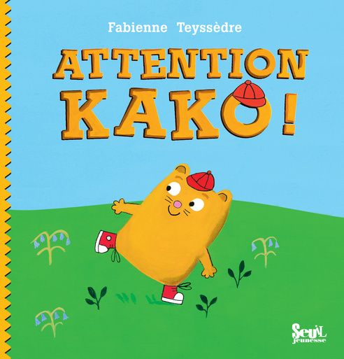 ATTENTION KAKO !