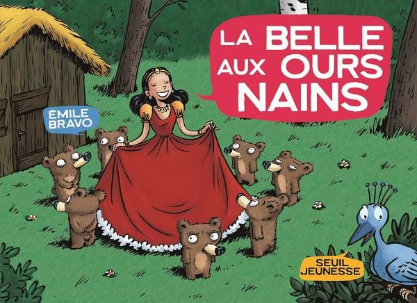LA BELLE AUX OURS NAINS (LA BANDE DES PETITS)