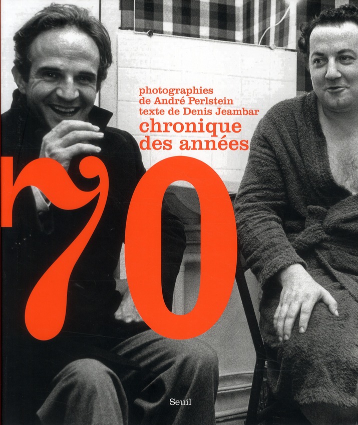 CHRONIQUE DES ANNEES 70