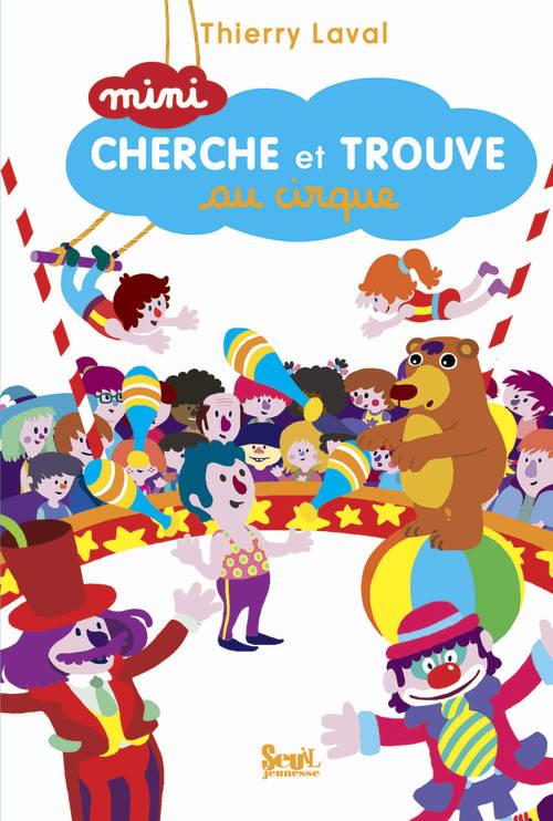 MINI CHERCHE ET TROUVE AU CIRQUE