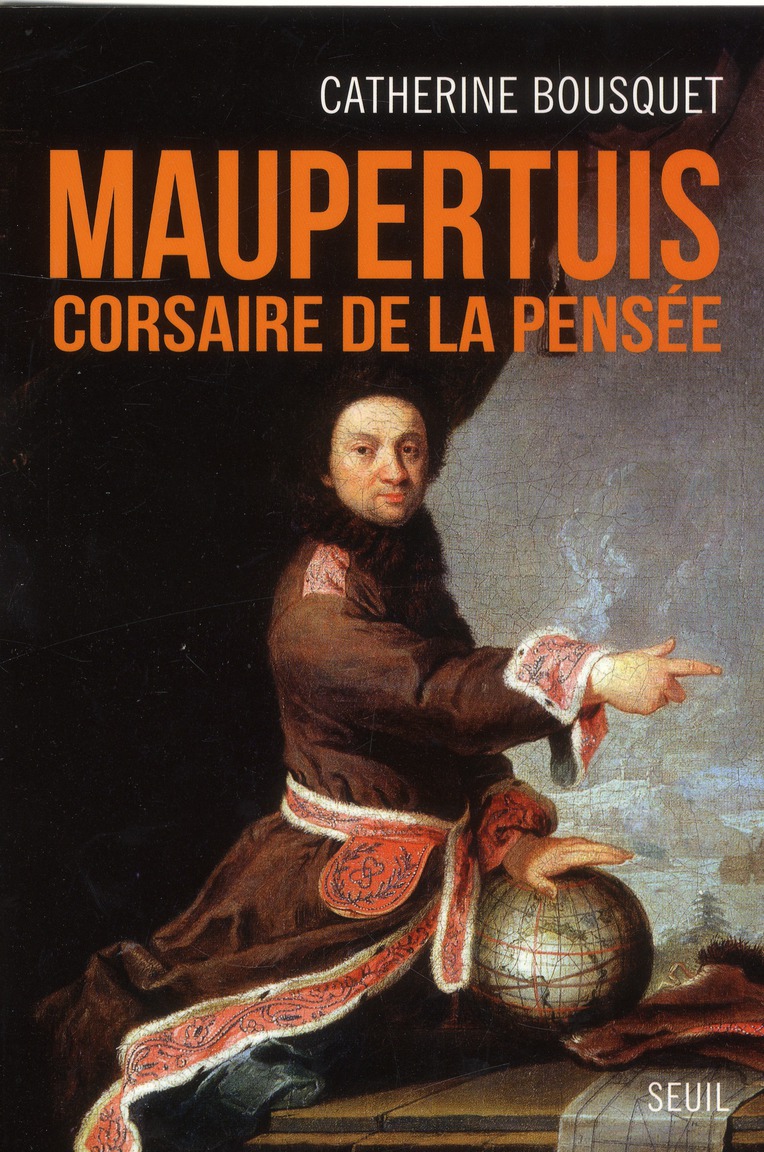 MAUPERTUIS - CORSAIRE DE LA PENSEE