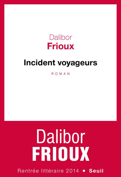 INCIDENT VOYAGEURS