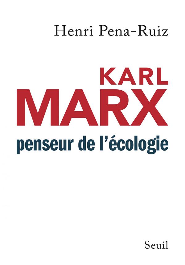 KARL MARX PENSEUR DE L'ECOLOGIE