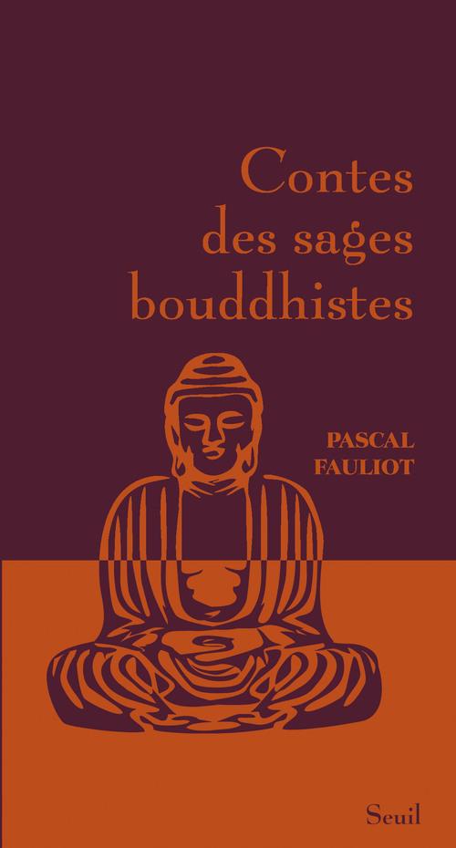 CONTES DES SAGES BOUDDHISTES