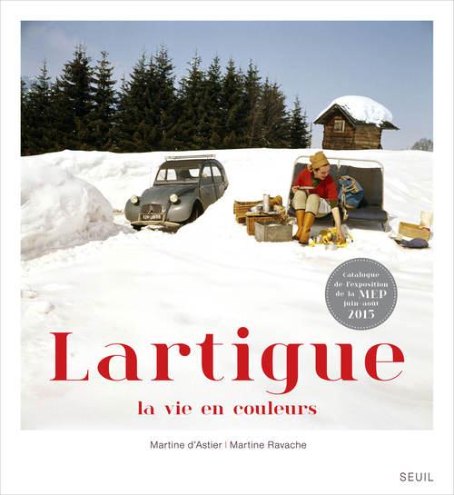 LARTIGUE, LA VIE EN COULEURS