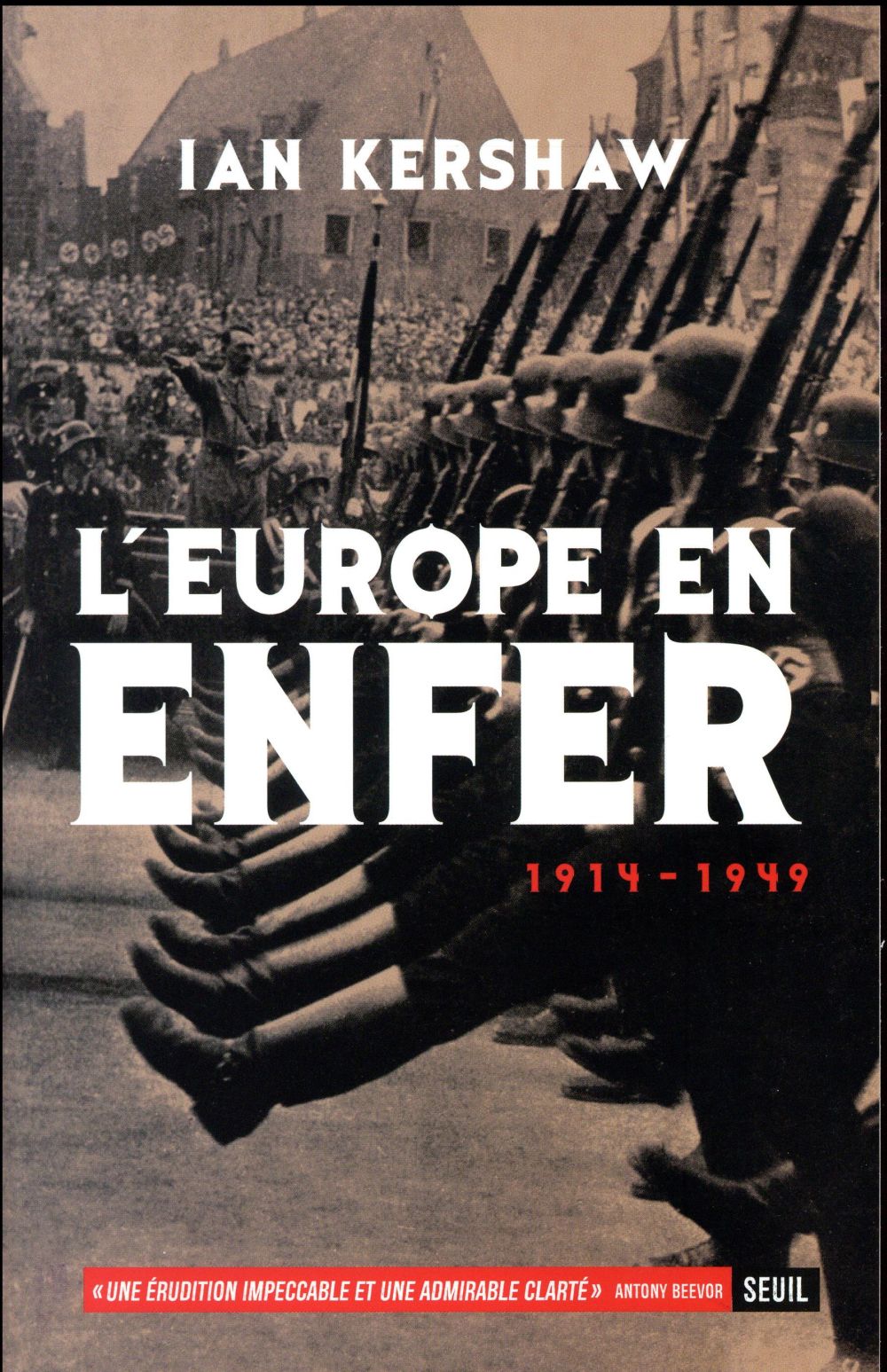 L'EUROPE EN ENFER (1914-1949)