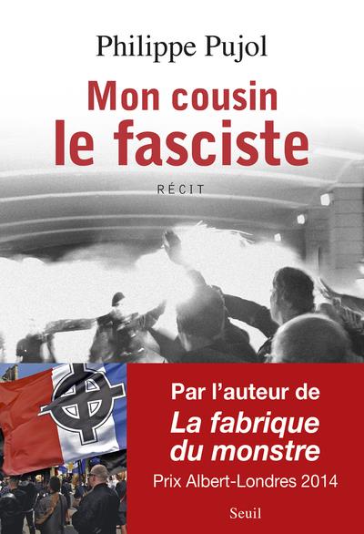 MON COUSIN LE FASCISTE