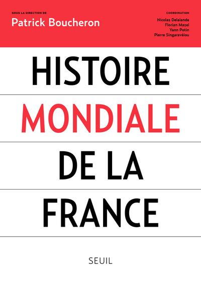 HISTOIRE (H.C.) HISTOIRE MONDIALE DE LA FRANCE