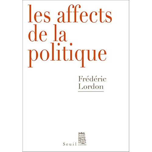 LES AFFECTS DE LA POLITIQUE