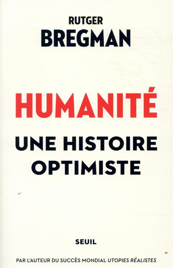 HUMANITE - UNE HISTOIRE OPTIMISTE