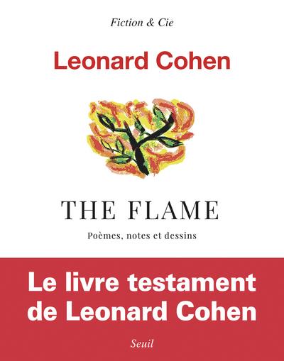 THE FLAME - POEMES, NOTES ET DESSINS