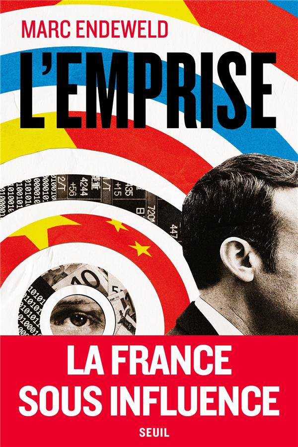 L'EMPRISE - LA FRANCE SOUS INFLUENCE