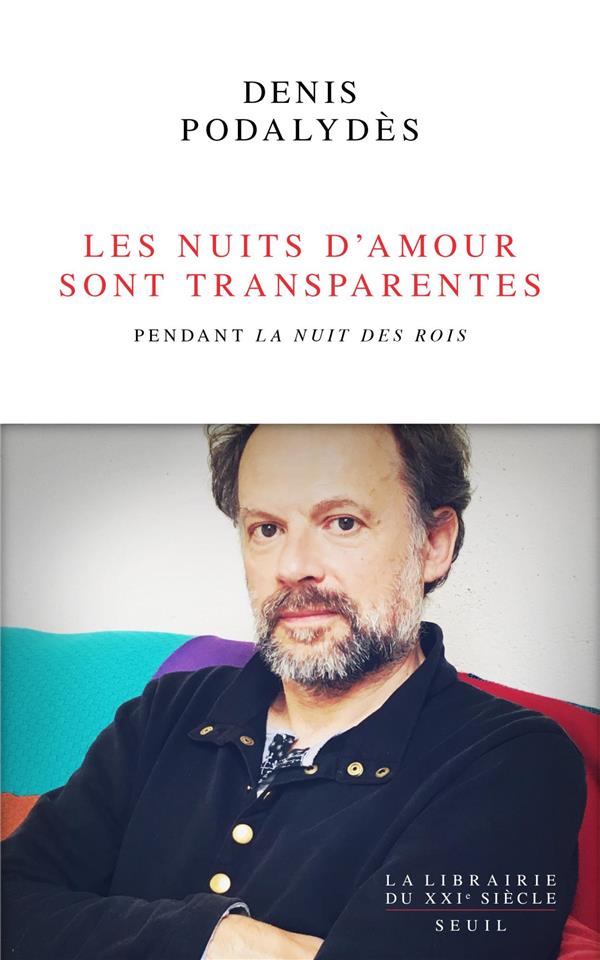 LES NUITS D'AMOUR SONT TRANSPARENTES. PENDANT 'LA NUIT DES ROIS'