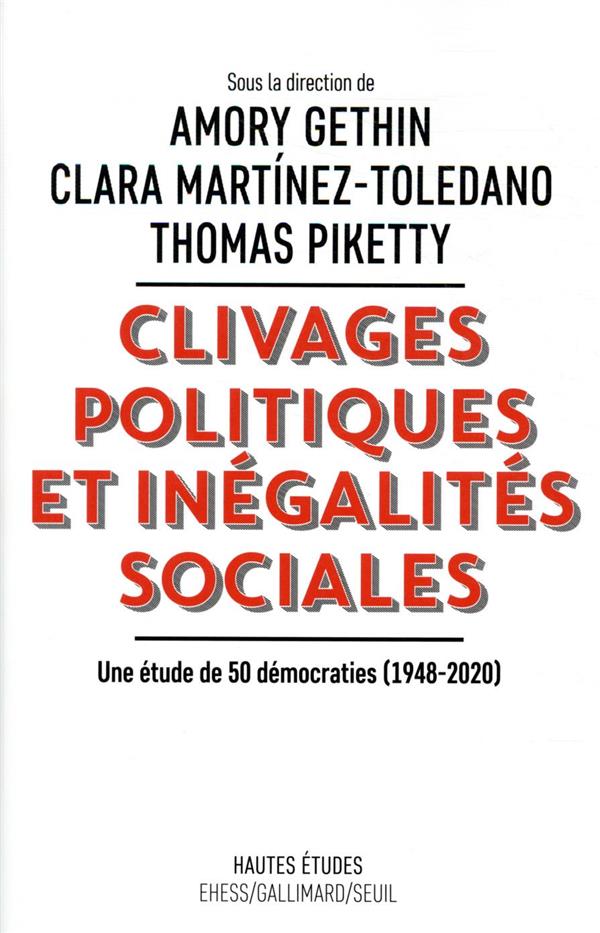HAUTES ETUDES CLIVAGES POLITIQUES ET INEGALITES SOCIALES - UNE ETUDE DE 50 DEMOCRATIES (1948-2020)