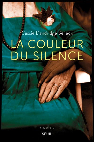 LA COULEUR DU SILENCE