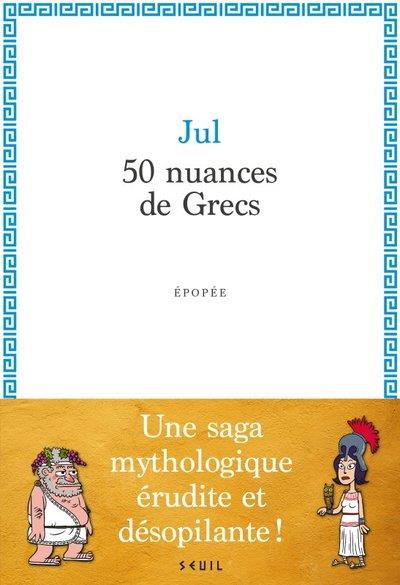 ROMANS FRANCAIS (H.C.) 50 NUANCES DE GRECS