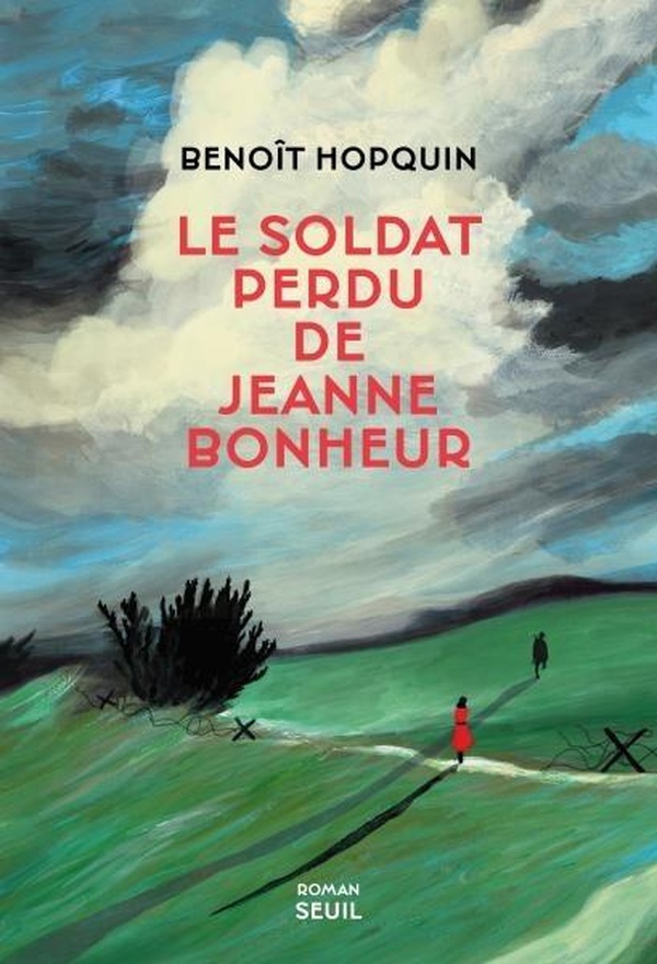 LE SOLDAT PERDU DE JEANNE BONHEUR