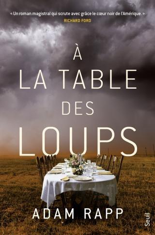 A LA TABLE DES LOUPS