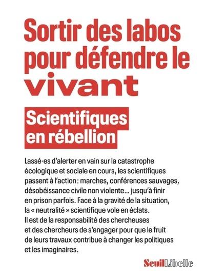 SORTIR DES LABOS POUR DEFENDRE LE VIVANT