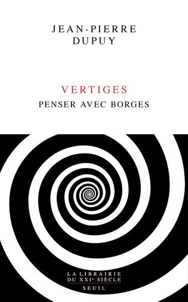 VERTIGES - PENSER AVEC BORGES